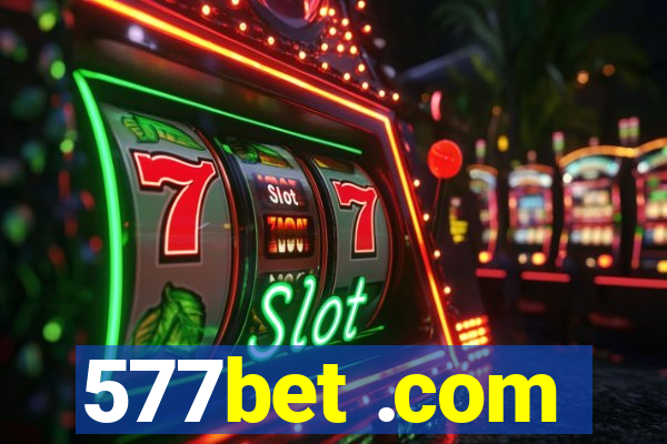 577bet .com